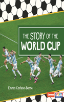 The Story of the World Cup