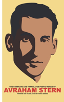 The Complete and Translated Poetic Works of Avraham Stern