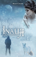 INALIA, Le songe d'un hiver, T4