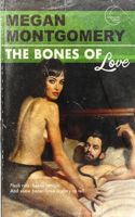 Bones of Love