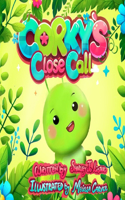 Corky's Close Call