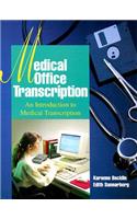 Medical Office Transcription