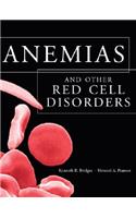 Anemias and Other Red Cell Disorders