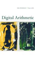 Digital Arithmetic: (Morgan Kaufmann Series in Computer Architecture and Design G)