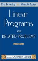 Linear Programs & Related Problems