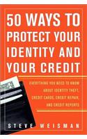 50 Ways to Protect Your Identity and Your Credit