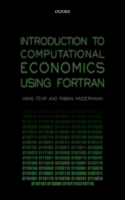 Introduction to Computational Economics Using FORTRAN
