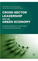 Cross-Sector Leadership for the Green Economy