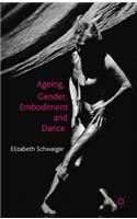 Ageing, Gender, Embodiment and Dance