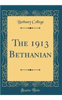 The 1913 Bethanian (Classic Reprint)