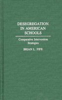 Desegregation in American Schools