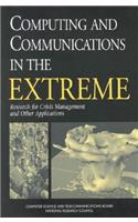 Computing and Communications in the Extreme