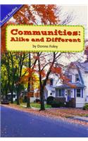 Social Studies 2006 Leveled Reader 6-Pack Grade 2.1c: Communities: Alike and Different