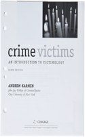 Bundle: Crime Victims: An Introduction to Victimology, Loose-Leaf Version, 10th + Mindtapv2.0, 1 Term Printed Access Card