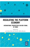 Regulating the Platform Economy
