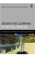 Design for Learning in Virtual Worlds
