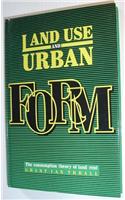 Land Use and Urban Form
