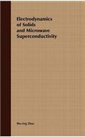 Electrodynamics of Solids and Microwave Superconductivity