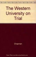 The Western University on Trial