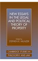 New Essays in the Legal and Political Theory of Property