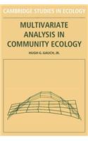 Multivariate Analysis in Community Ecology