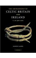 Archaeology of Celtic Britain and Ireland