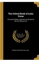 The Oxford Book of Latin Verse