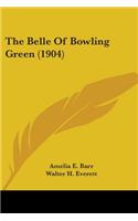 Belle Of Bowling Green (1904)