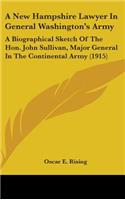 A New Hampshire Lawyer In General Washington's Army