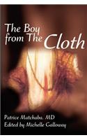 Boy from the Cloth