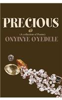 Precious