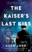 Kaiser's Last Kiss