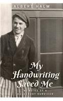 My Handwriting Saved Me