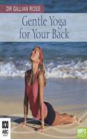 Gentle Yoga For Your Back