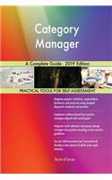 Category Manager A Complete Guide - 2019 Edition