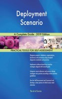 Deployment Scenario A Complete Guide - 2019 Edition