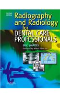 Radiography and Radiology for Dental Care Professionals