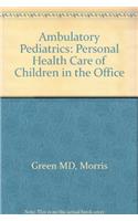 Ambulatory Pediatrics