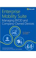 Enterprise Mobility Suite Managing BYOD and Company-Owned Devices