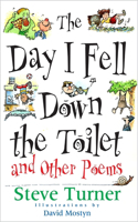 Day I Fell Down the Toilet