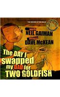 The Day I Swapped my Dad for Two Goldfish