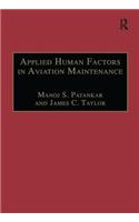 Applied Human Factors in Aviation Maintenance