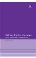 Making Digital Cultures