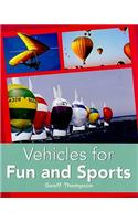 Vehicles for Fun and Sports