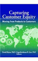 Capturing Customer Equity