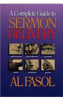 A Complete Guide to Sermon Delivery
