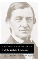 A Political Companion to Ralph Waldo Emerson