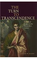 The Turn to Transcendence