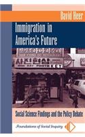 Immigration In America's Future