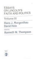 Essays on Lincoln's Faith and Politics